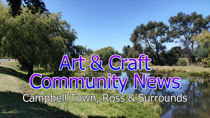 Arts & Craft Newsletter - Campbell Town Tasmania - October 2024